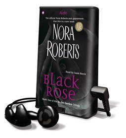 Black Rose (In the Garden Series) (9781607750239) by Roberts, Nora