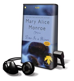 Time is a River (9781607750376) by Monroe, Mary Alice