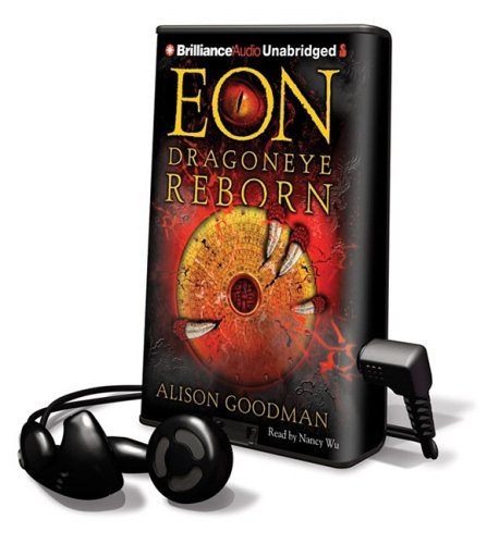 Eon: Dragoneye Reborn (Playaway Young Adult) (9781607755272) by Goodman, Alison