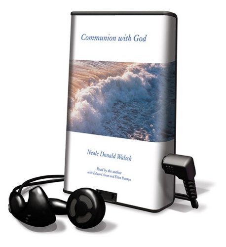 Communion With God: Library Edition (9781607755586) by Walsch, Neale Donald