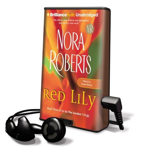 Red Lily: Library Edition (In the Garden Trilogy) (9781607756927) by Roberts, Nora
