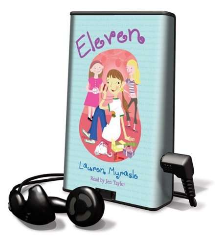 Eleven: Library Edition (The Winnie Years) (9781607759904) by Myracle, Lauren