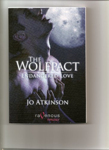 Stock image for The Wolfpact: Endangered Love (Ravenous Romance) for sale by Half Price Books Inc.
