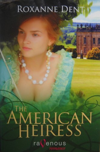 Stock image for The American Heiress for sale by Decluttr