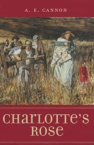 Imagen de archivo de Charlotte's Rose a la venta por Jenson Books Inc