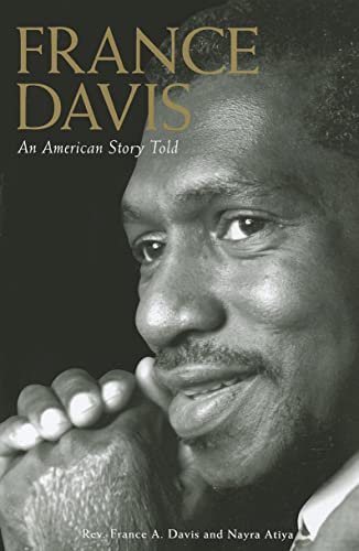 9781607811831: France Davis: An American Story Told