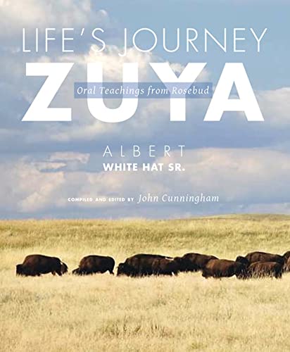 Stock image for Life's Journey-zuya: Oral Teachings from Rosebud for sale by Revaluation Books