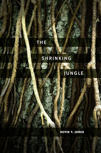 Beispielbild fr The Shrinking Jungle: A Novel zum Verkauf von WorldofBooks