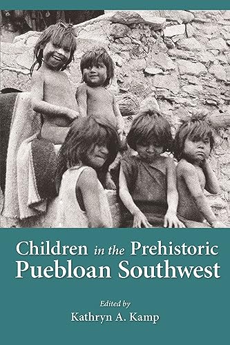 Stock image for Children in Prehistoric Puebloan Southwest for sale by Once Upon A Time Books