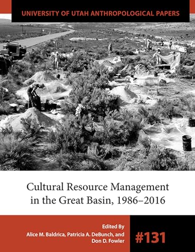 Imagen de archivo de Cultural Resource Management in the Great Basin, 1986-2016 a la venta por Blackwell's