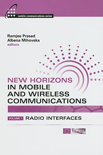 Stock image for New Horizons in Mobile and Wireless Communications, Volume 1: Radio Interfaces (Artech House Mobile Communication Series) for sale by More Than Words