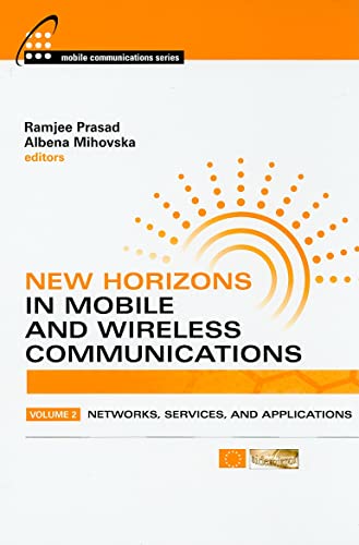 Stock image for New Horizons in Mobile and Wireless Communications, Volume 2: Networks, Services, and Applications for sale by ThriftBooks-Atlanta