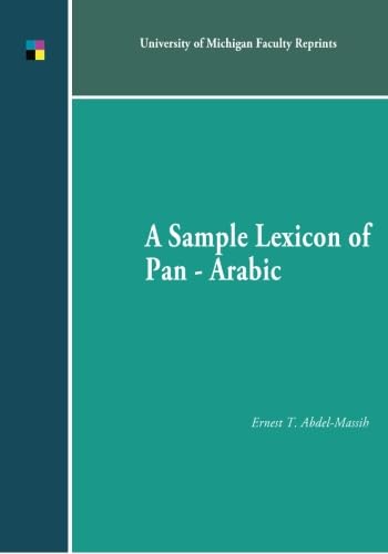 Stock image for A Sample Lexicon of Pan-Arabic for sale by Revaluation Books