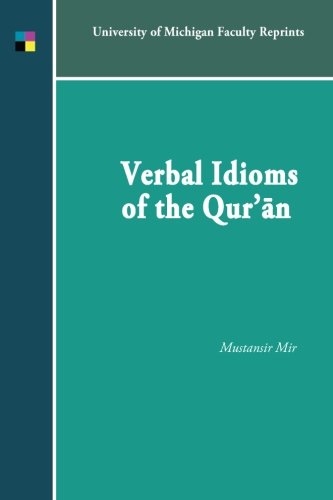 Imagen de archivo de Verbal Idioms of the Qur'an a la venta por GF Books, Inc.