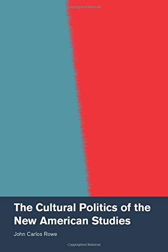 Beispielbild fr The Cultural Politics of the New American Studies zum Verkauf von Revaluation Books