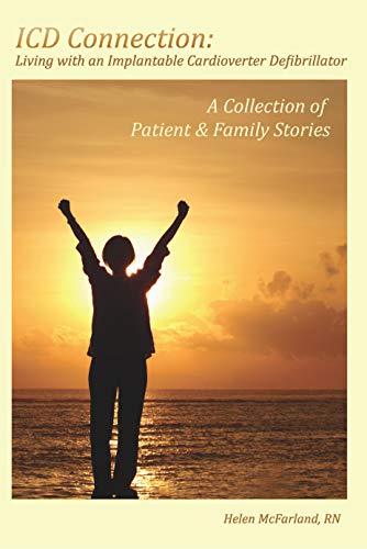 Beispielbild fr Icd Connection - Living With an Implantable Cardioverter Defibrillator: A Collection of Patient & Family Stories zum Verkauf von Revaluation Books