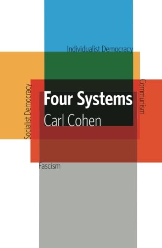 Stock image for Four Systems: Individualist democracy, socialist democracy, fascism, communism for sale by HPB-Red