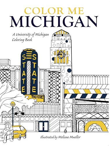 Stock image for Color Me Michigan: A University of Michigan Coloring Book for sale by ThriftBooks-Atlanta