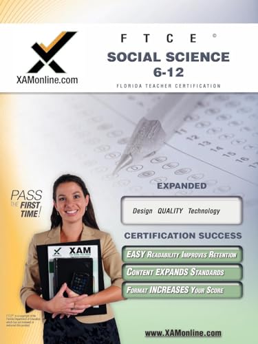FTCE Social Science 6-12 Teacher Certification Test Prep Study Guide (XAM FTCE) (9781607870135) by Wynne, Sharon