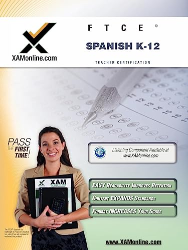 FTCE Spanish K-12 Teacher Certification Test Prep Study Guide