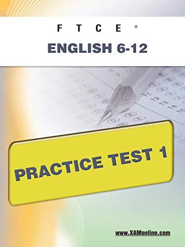FTCE English 6-12 Practice Test 1 (9781607871750) by Wynne, Sharon