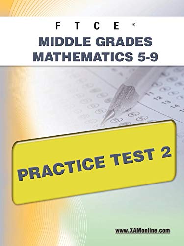 Imagen de archivo de Ftce Middle Grades Math 5-9 Practice Test 2 a la venta por Revaluation Books