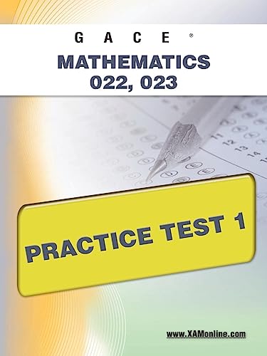 GACE Mathematics 022, 023 Practice Test 1 (9781607871910) by Wynne, Sharon