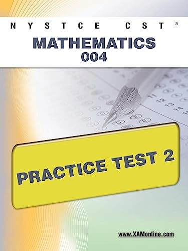Imagen de archivo de Nystce Cst Mathematics 004 Practice Test 2 a la venta por Revaluation Books