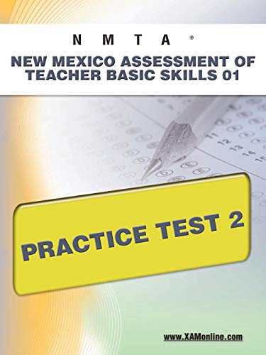 NMTA New Mexico Assessment of Teacher Basic Skills 01 Practice Test 2 (9781607872368) by Wynne, Sharon