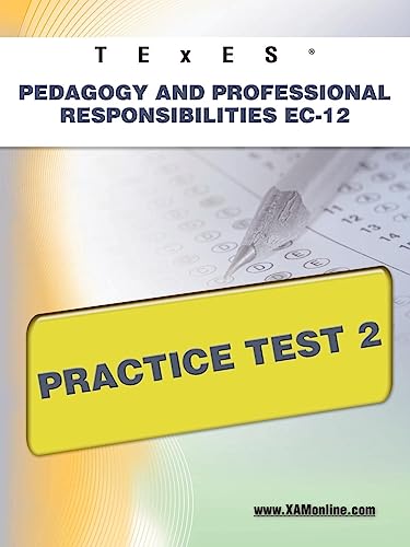 Imagen de archivo de Texes Pedagogy and Professional Responsibilities Ec-12 Practice Test 2 a la venta por Revaluation Books