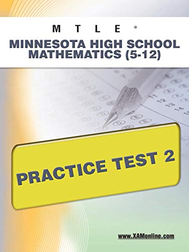 MTLE Minnesota High School Mathematics (5-12) Practice Test 2 (9781607872849) by Wynne, Sharon