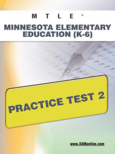 MTLE Minnesota Elementary Education (K-6) Practice Test 2 (9781607872887) by Wynne, Sharon