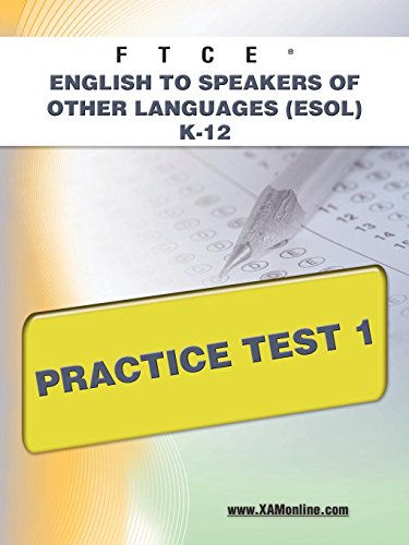 Beispielbild fr FTCE English to Speakers of Other Languages (Esol) K-12 Practice Test 1 zum Verkauf von ThriftBooks-Dallas