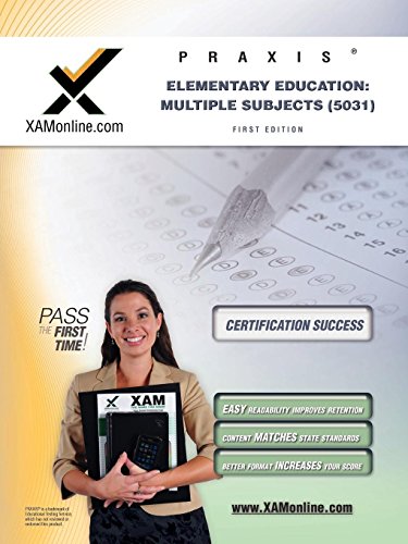 Stock image for Praxis Elementary Education: Multiple Subjects (5031) for sale by Better World Books