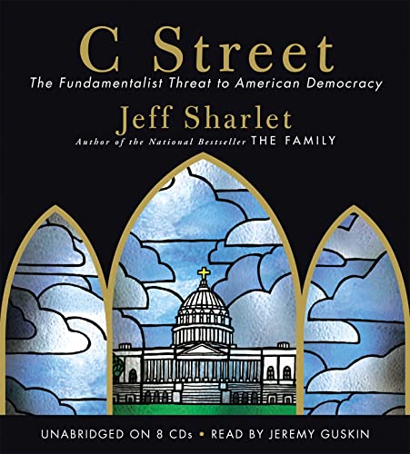 Stock image for C Street: The Fundamentalist Threat to American Democracy for sale by SecondSale
