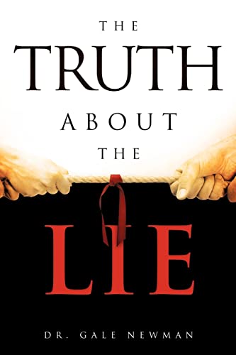 Stock image for The Truth about the Lie for sale by ThriftBooks-Atlanta