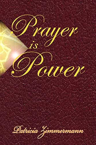9781607910428: Prayer is Power