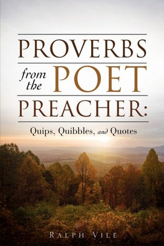 9781607911609: Proverbs from the Poet Preacher