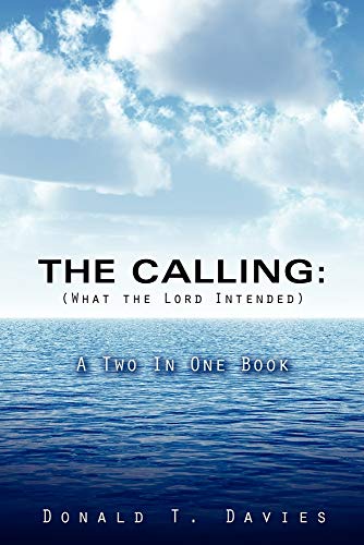 Beispielbild fr THE CALLING (What the Lord Intended) zum Verkauf von Chiron Media