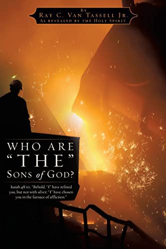 Stock image for WHO ARE "THE" SONS OF GOD? for sale by Ergodebooks