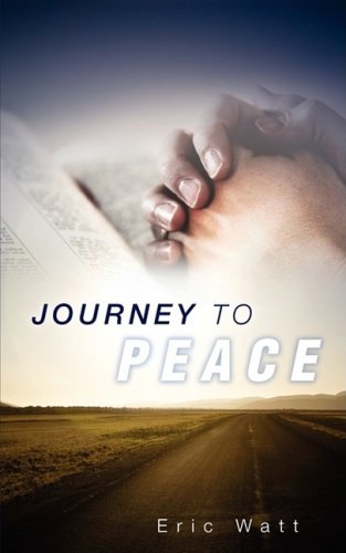 Imagen de archivo de Journey to PEACE a la venta por Ebooksweb