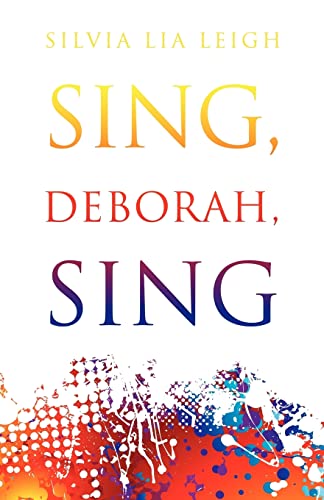 Stock image for Sing Deborah Sing for sale by Lucky's Textbooks