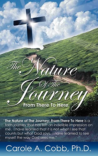 Imagen de archivo de THE NATURE OF THE JOURNEY a la venta por Ergodebooks