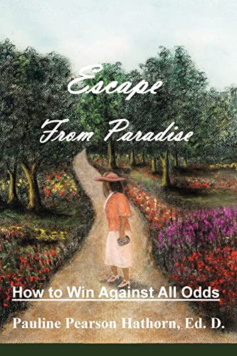 9781607915003: ESCAPE FROM PARADISE