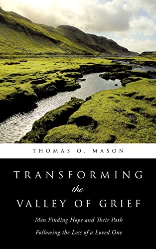 Stock image for Transforming the Valley of Grief for sale by Open Books