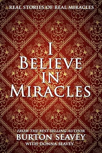 Stock image for I BELIEVE IN MIRACLES for sale by Your Online Bookstore