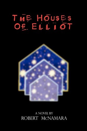 The Houses of Elliot (9781607917281) by McNamara, Robert