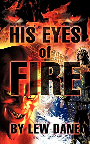 9781607917571: His Eyes of Fire