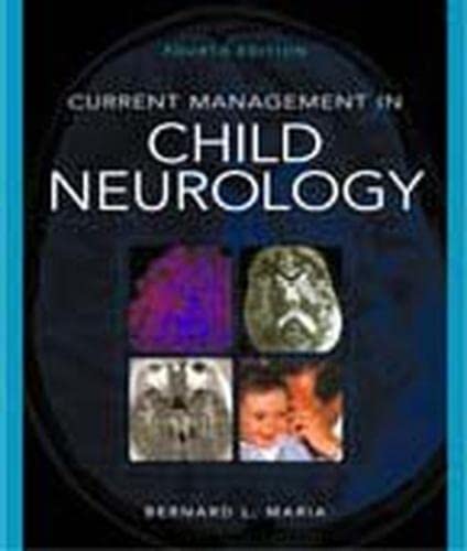 Stock image for Current Management in Child Neurology, 4th edition for sale by Irish Booksellers