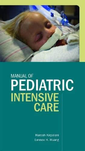 9781607950103: Manual of Pediatric Intensive Care